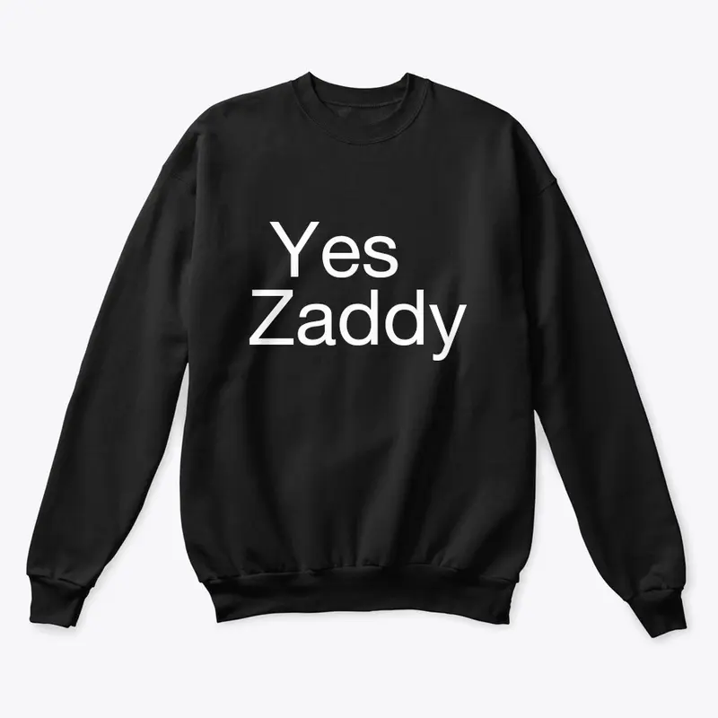 Yes Zaddy